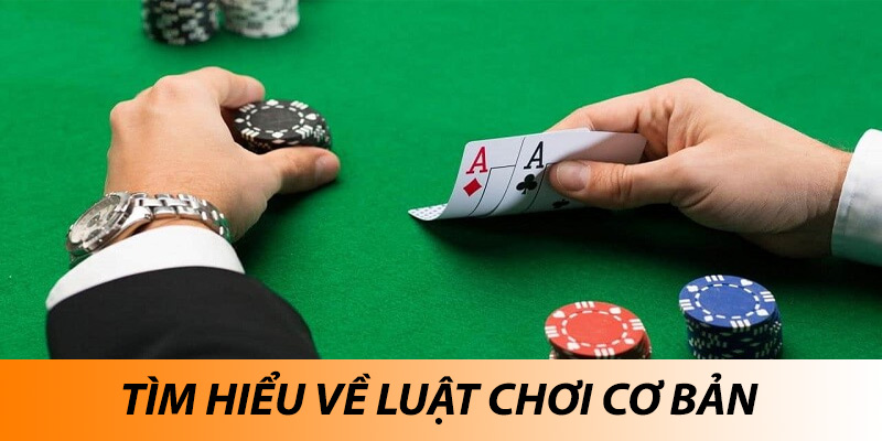 Tìm hiểu về luật chơi cơ bản